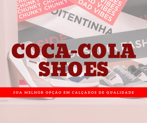 ouvidoria-coca-cola-shoes Coca Cola Calçados Ouvidoria - Telefone, Reclamação